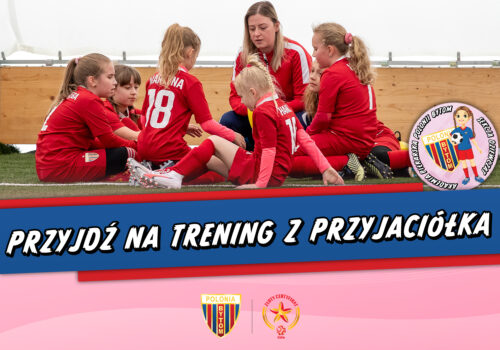 „Przyjdź z przyjaciółką na trening!” – zapraszamy dziewczynki na wyjątkowe zajęcia z Bytomskimi Lwicami!