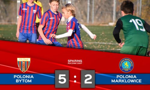 SPARING C1: Polonia Bytom – KS Polonia Marklowice 5:2