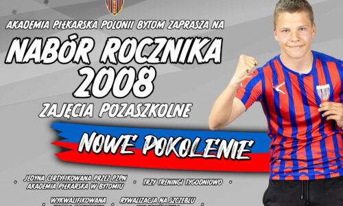Rozpoczynamy nabory uzupełniające do rocznika 2008! (Zajęcia pozaszkolne)