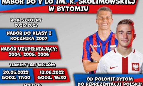 Nabór dla rocznika 2007 oraz uzupełniający do klas sportowych V LO w Bytomiu
