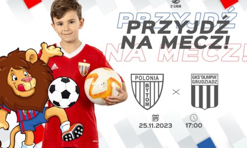 Zapisy wśród drużyn Akademii na mecz ligowy Polonii Bytom z Olimpią Grudziądz