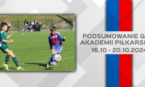 Sezon w pełni. Podsumowanie gier Akademii (16.10 – 20.10)